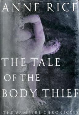 The Tale of the Body Thief